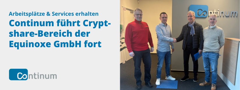 Continum übernimmt Cryptshare-Bereich der Equinoxe inklusive der Mitarbeiter