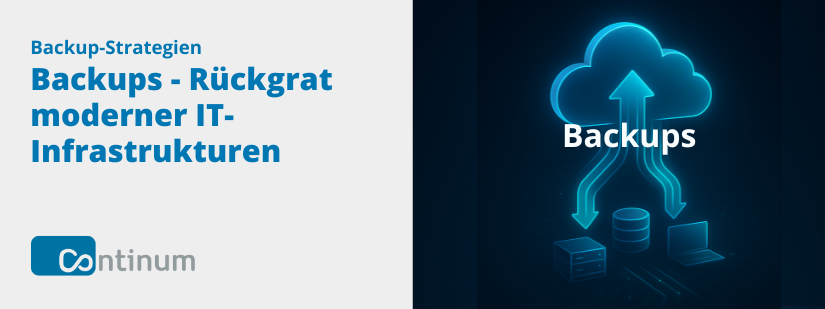Backup - Rückgrat moderner IT-Infrastrukturen